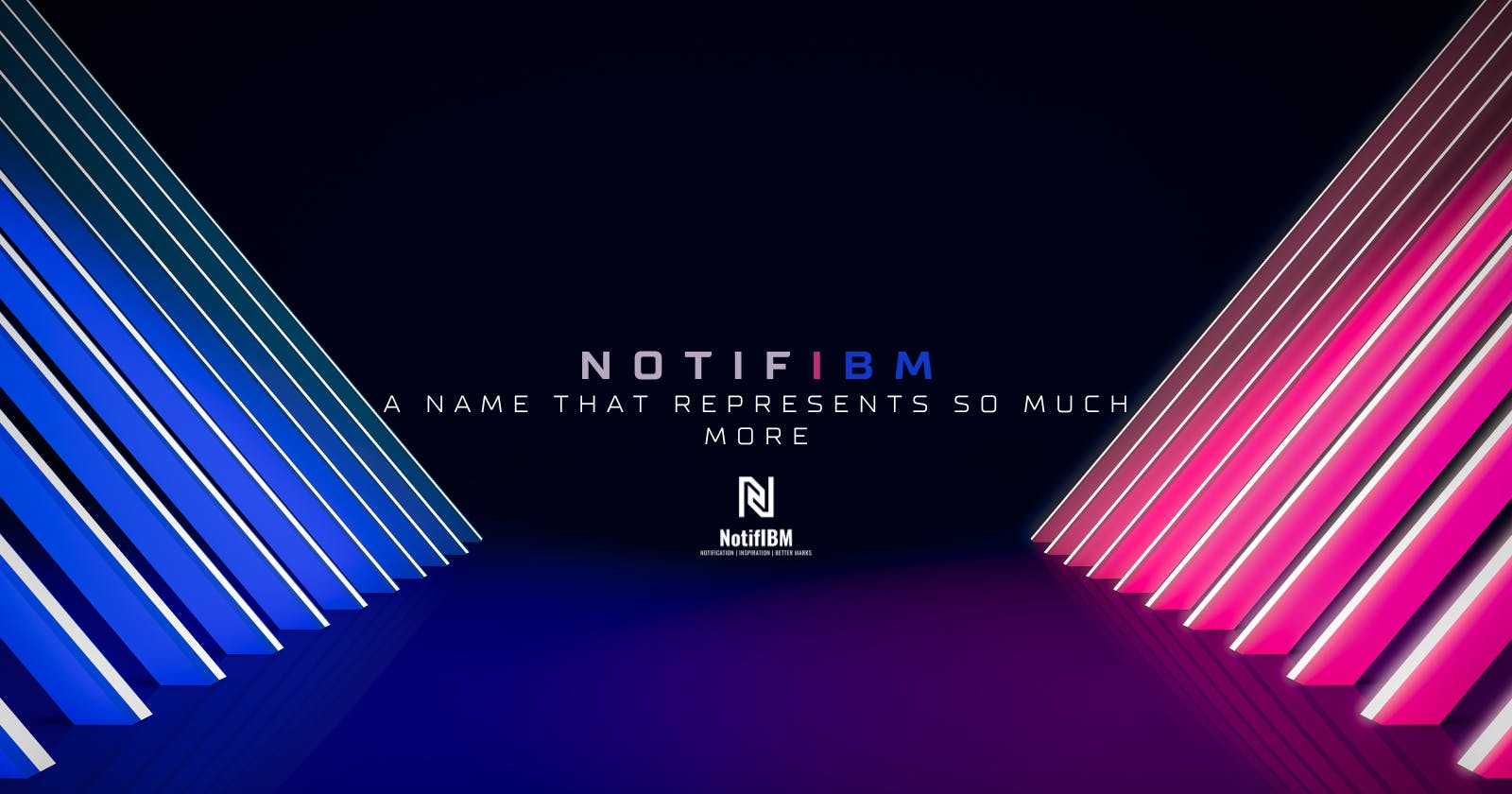 NotifIBM: A Name That Represents So Much More