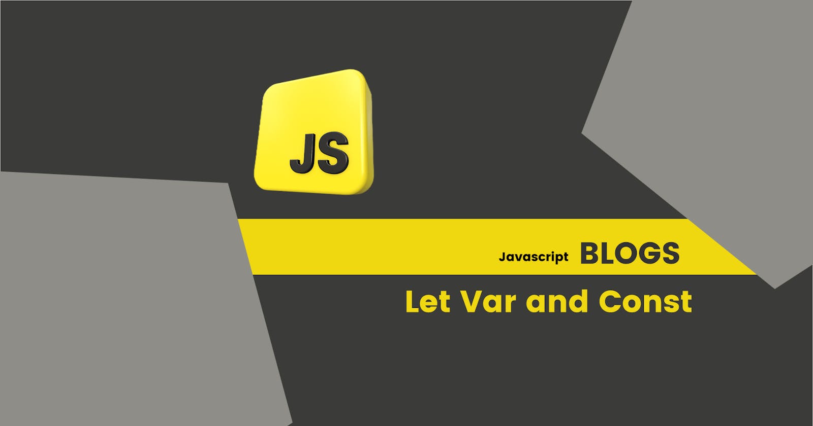 Var Let and Const With Code Snippets
