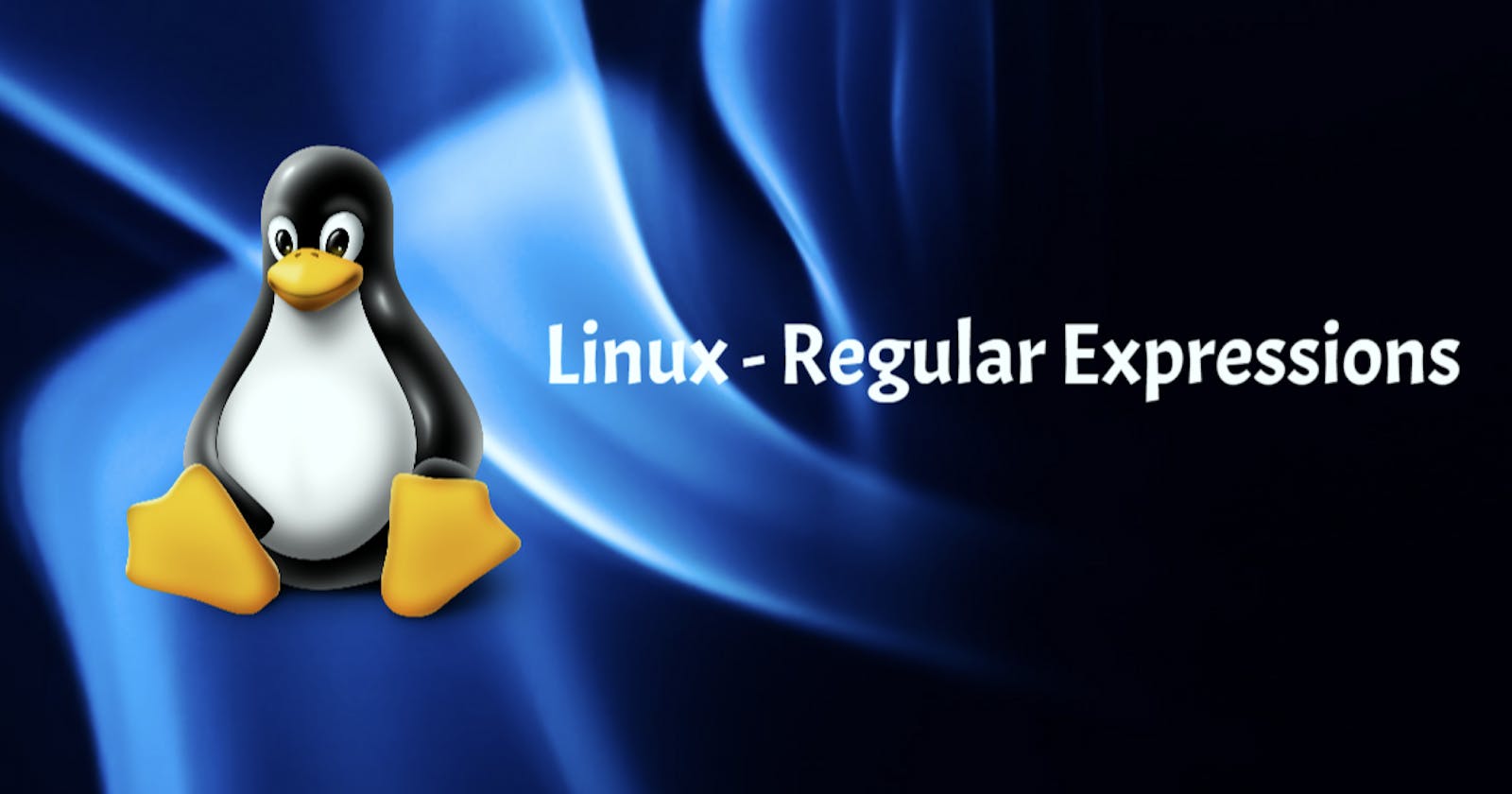 Linux - Regular Expressions