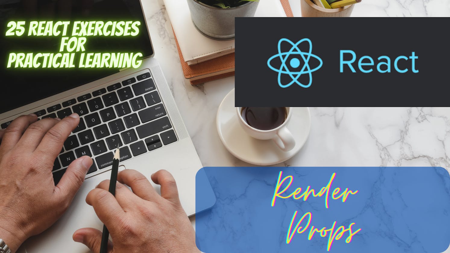 Understanding Render Props in React | Simple Example with Code
