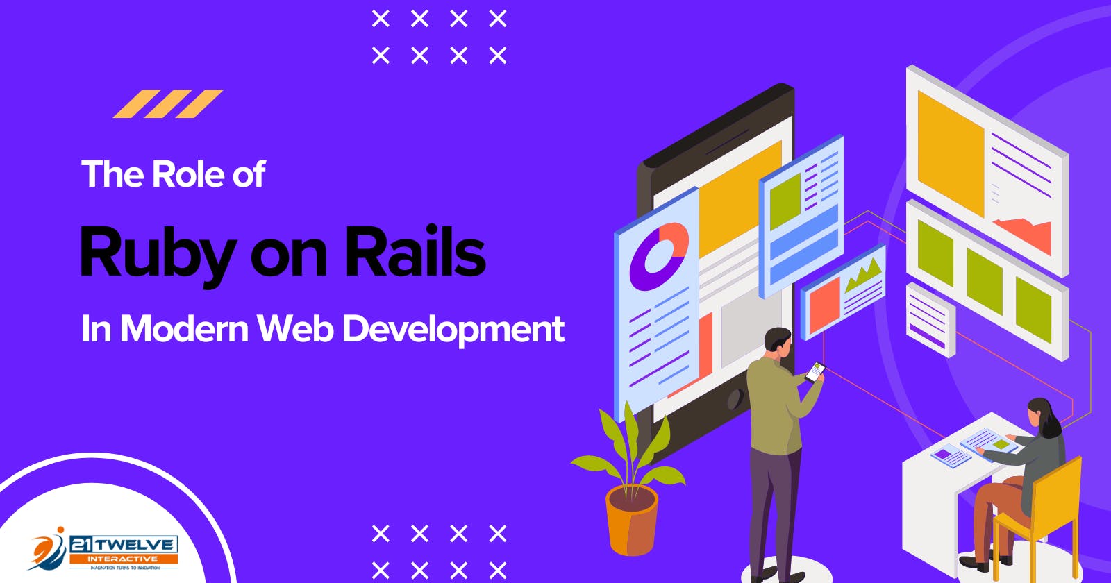 The Role of Ruby on Rails in Modern Web Development