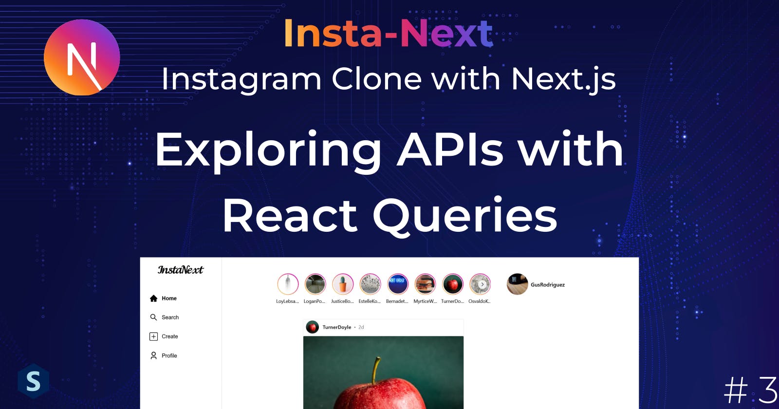 Insta-Next: Exploring APIs with React Queries