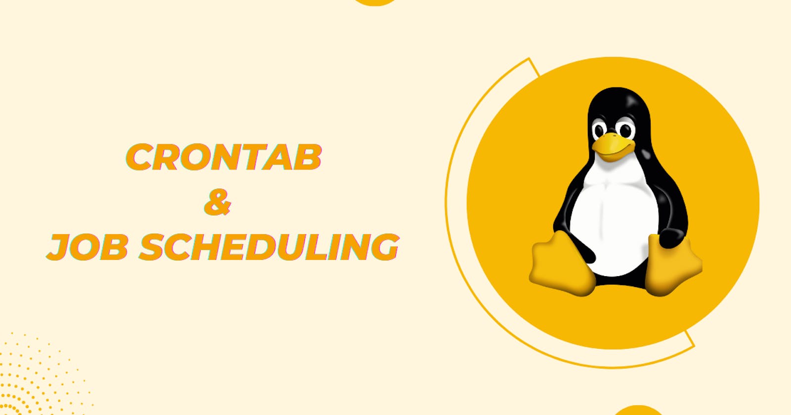 Crontab and Job Scheduling