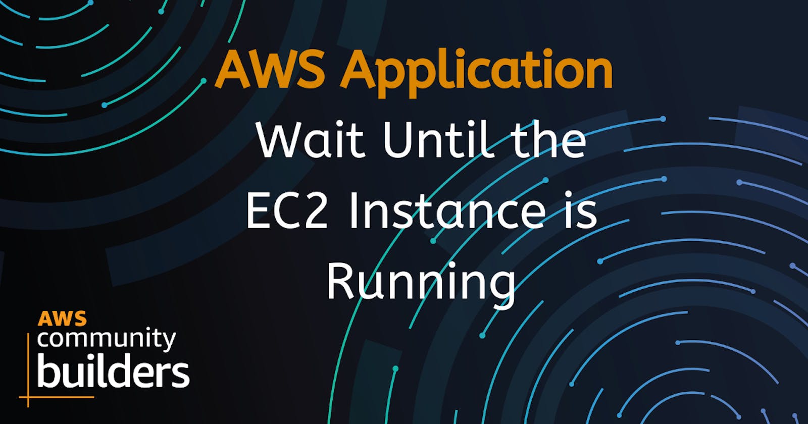 Managing EC2 Instances in Go: Waiting for the Instance to Start Running
