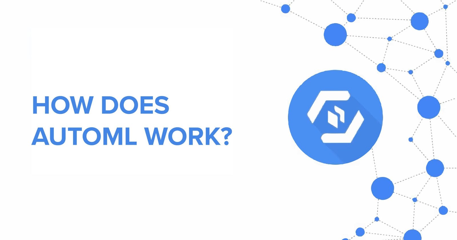 What is AutoML? It's promises and perils.