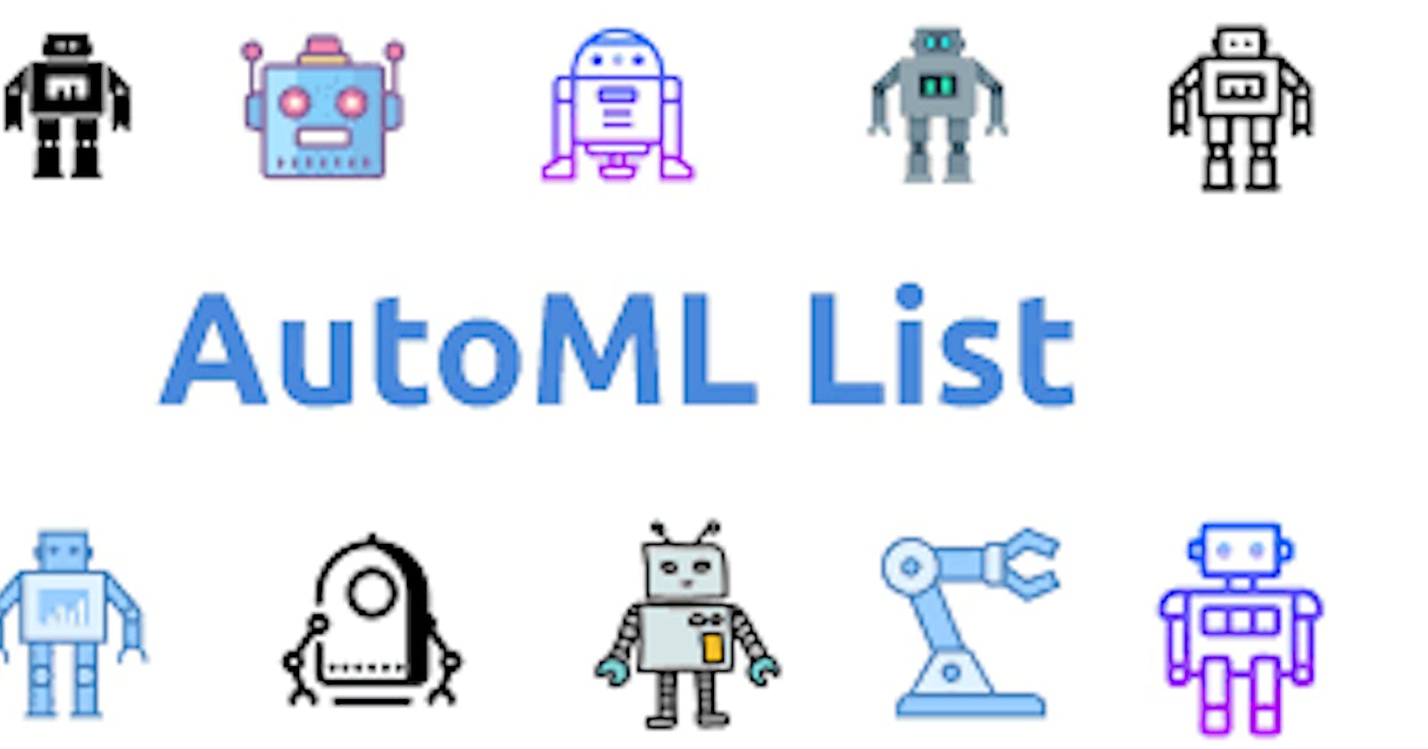 Popular AutoML Tools For Developers