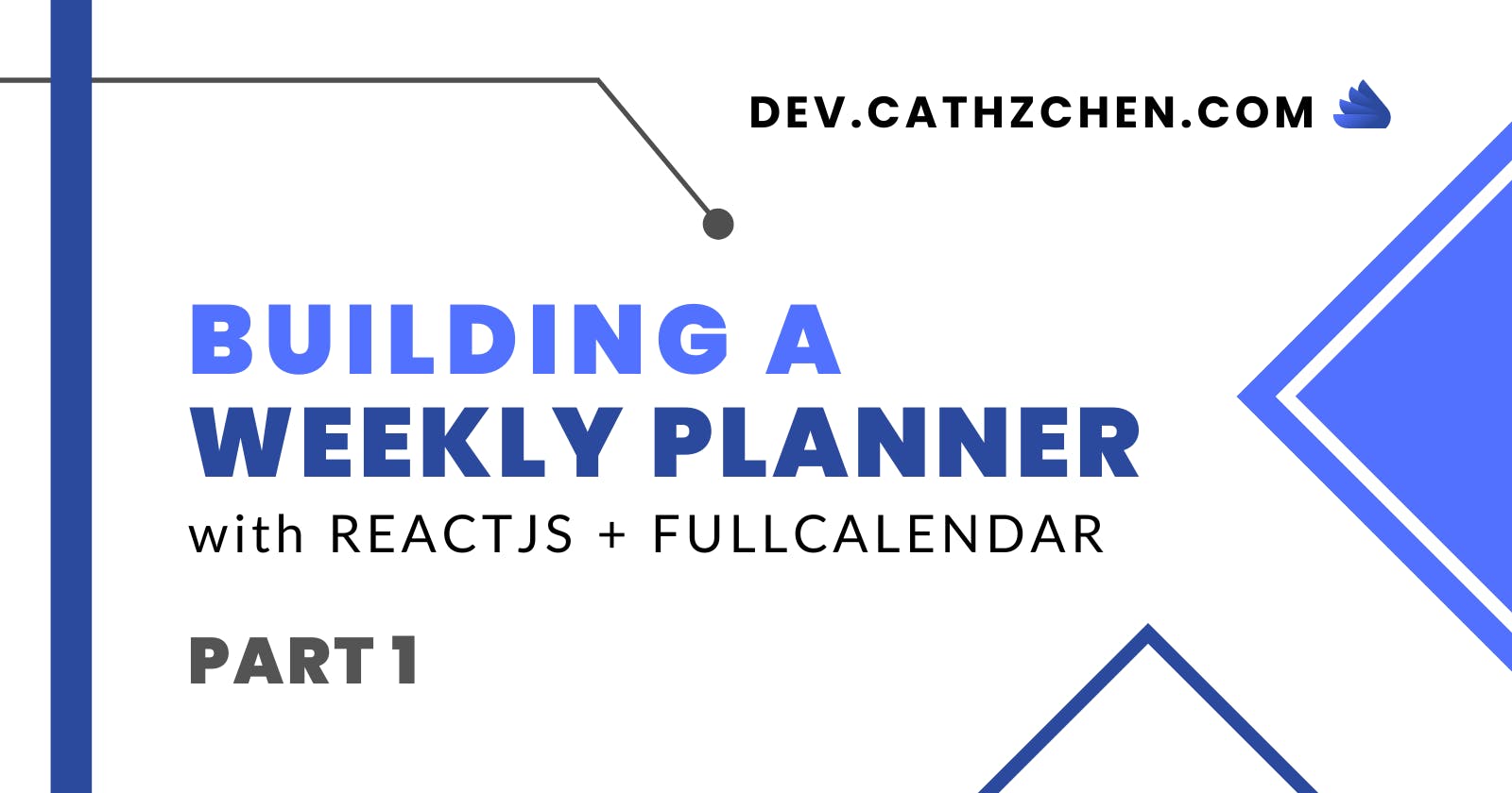 Building a Weekly Planner App with ReactJS + FullCalendar: Project Setup (Part 1)