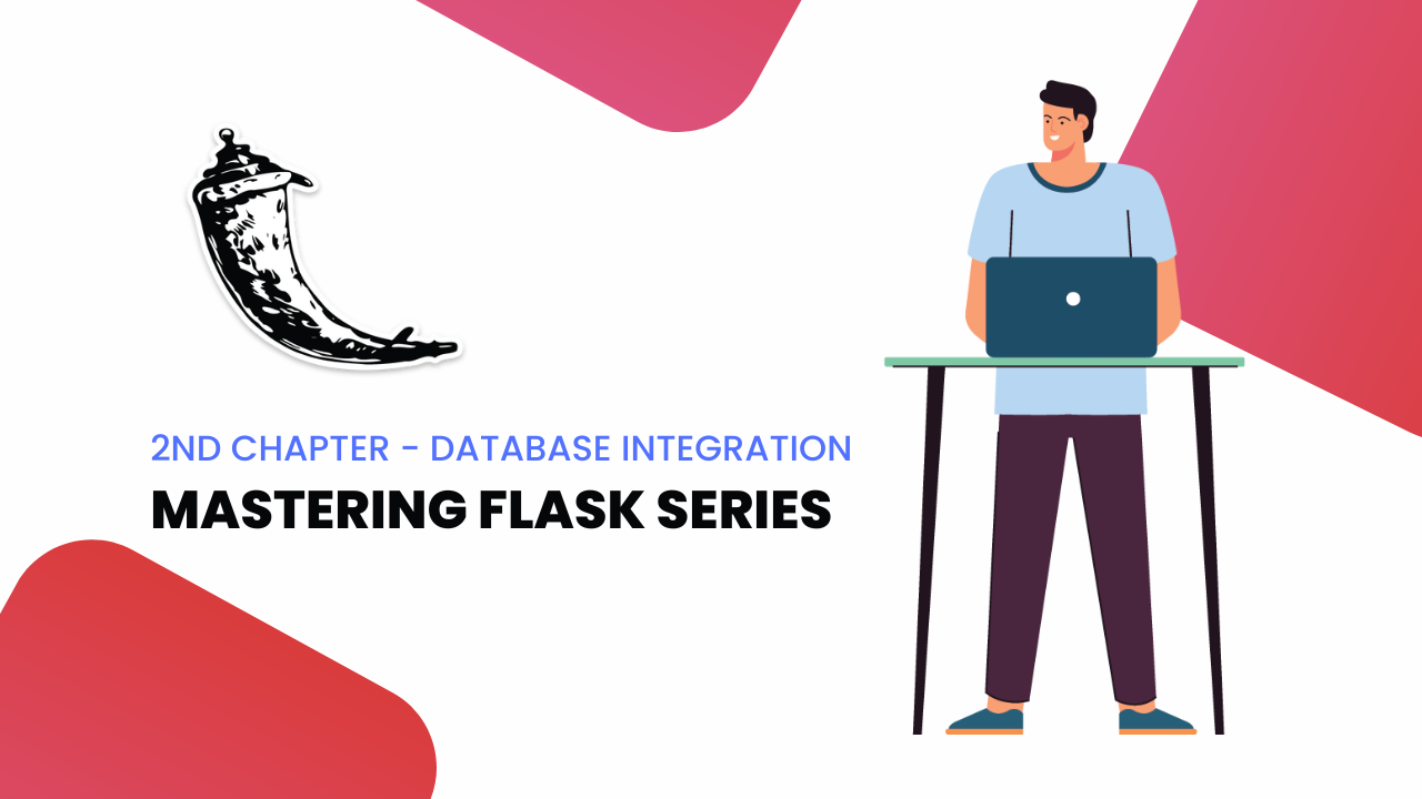 Mastering Flask: A Comprehensive Web Development Series for Python Enthusiasts