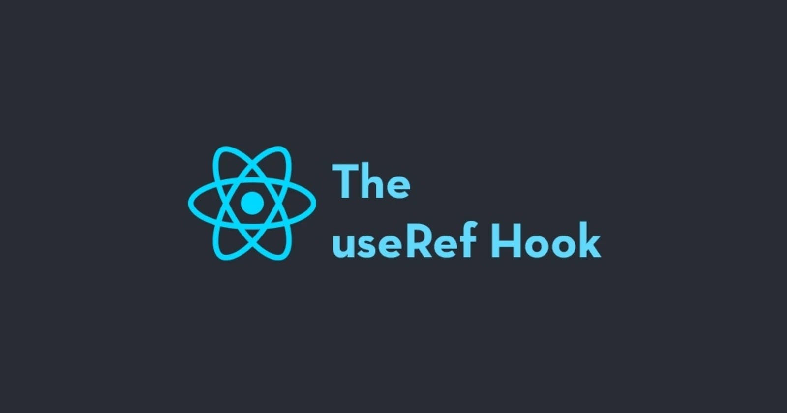 useRef hook in React: