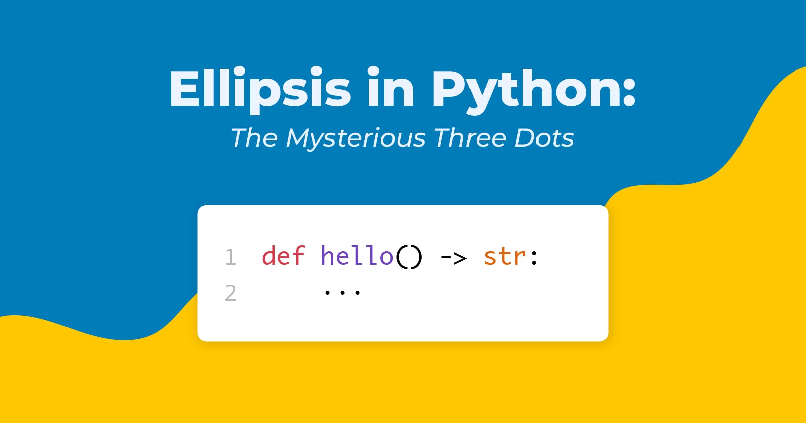 Ellipsis in Python: The Mysterious Three Dots