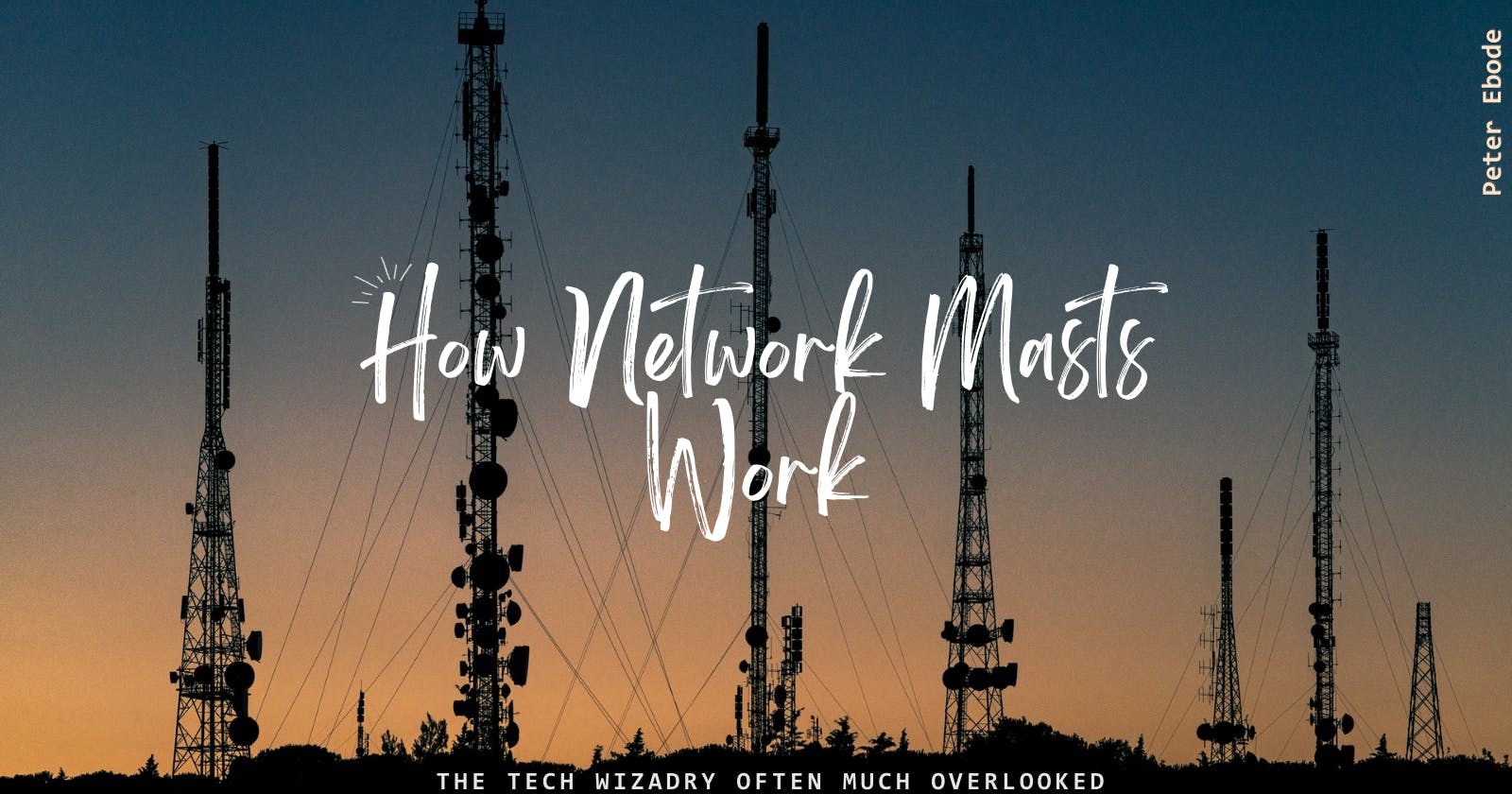 How Network Masts work
