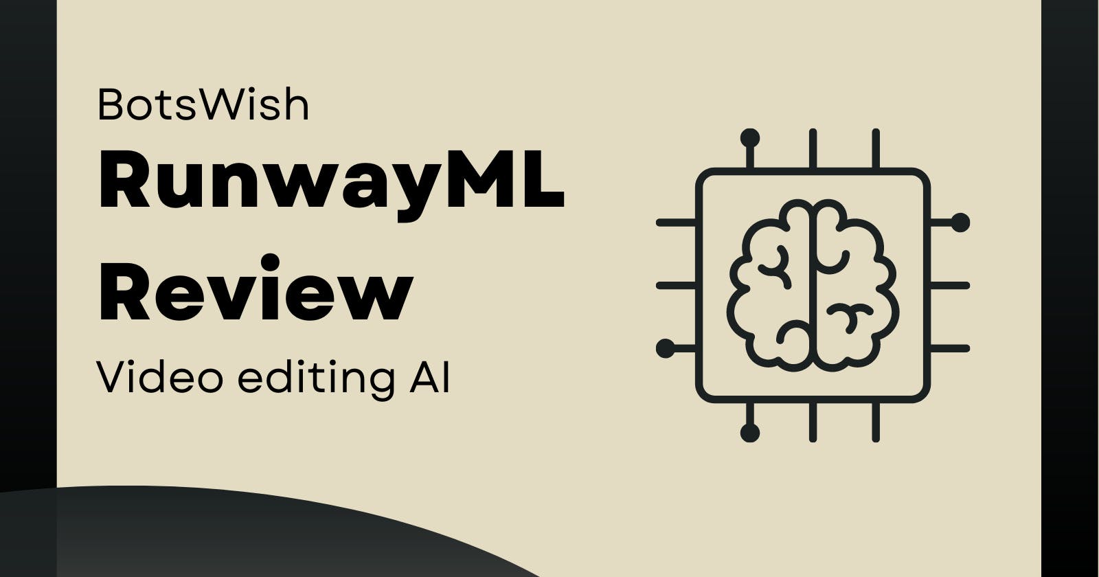 A comprehensive RunwayML review