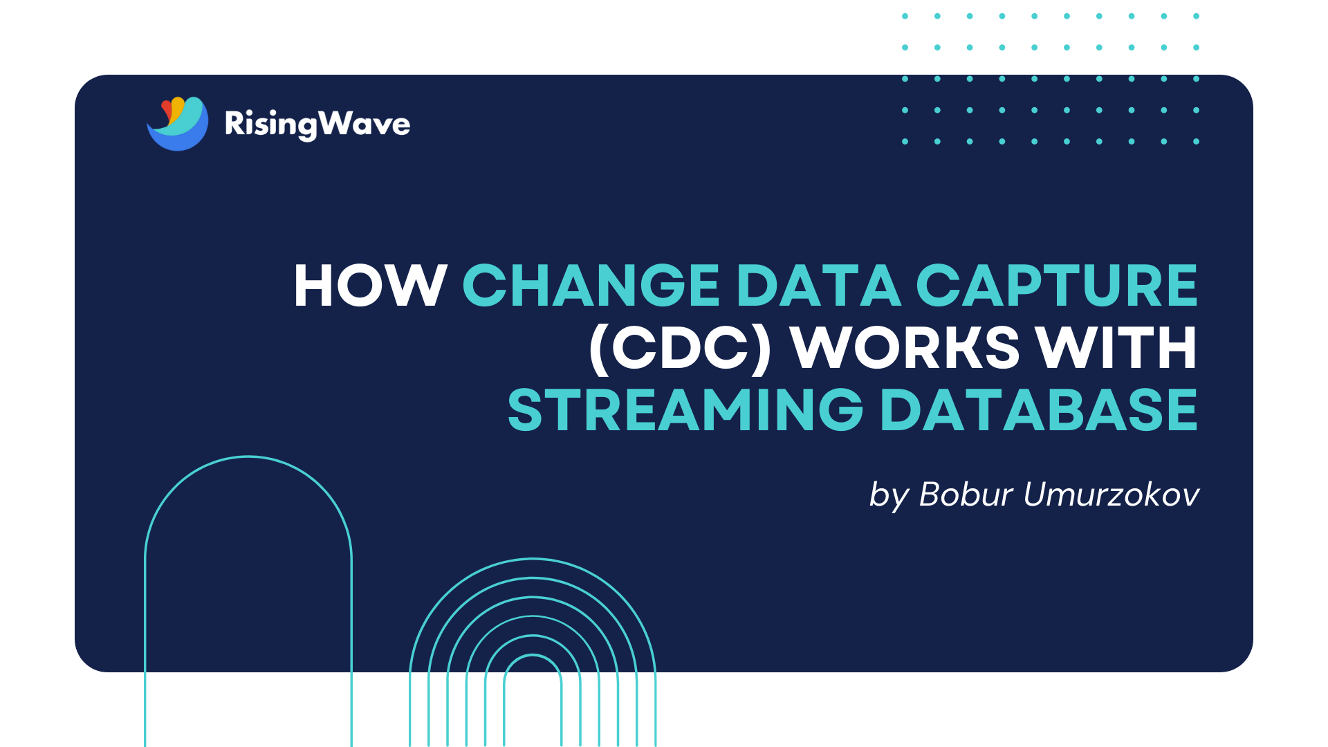 How Change Data Capture (CDC) Works with Streaming Database