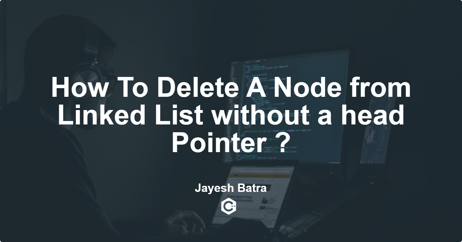 Delete Without Head Pointer in Linked List