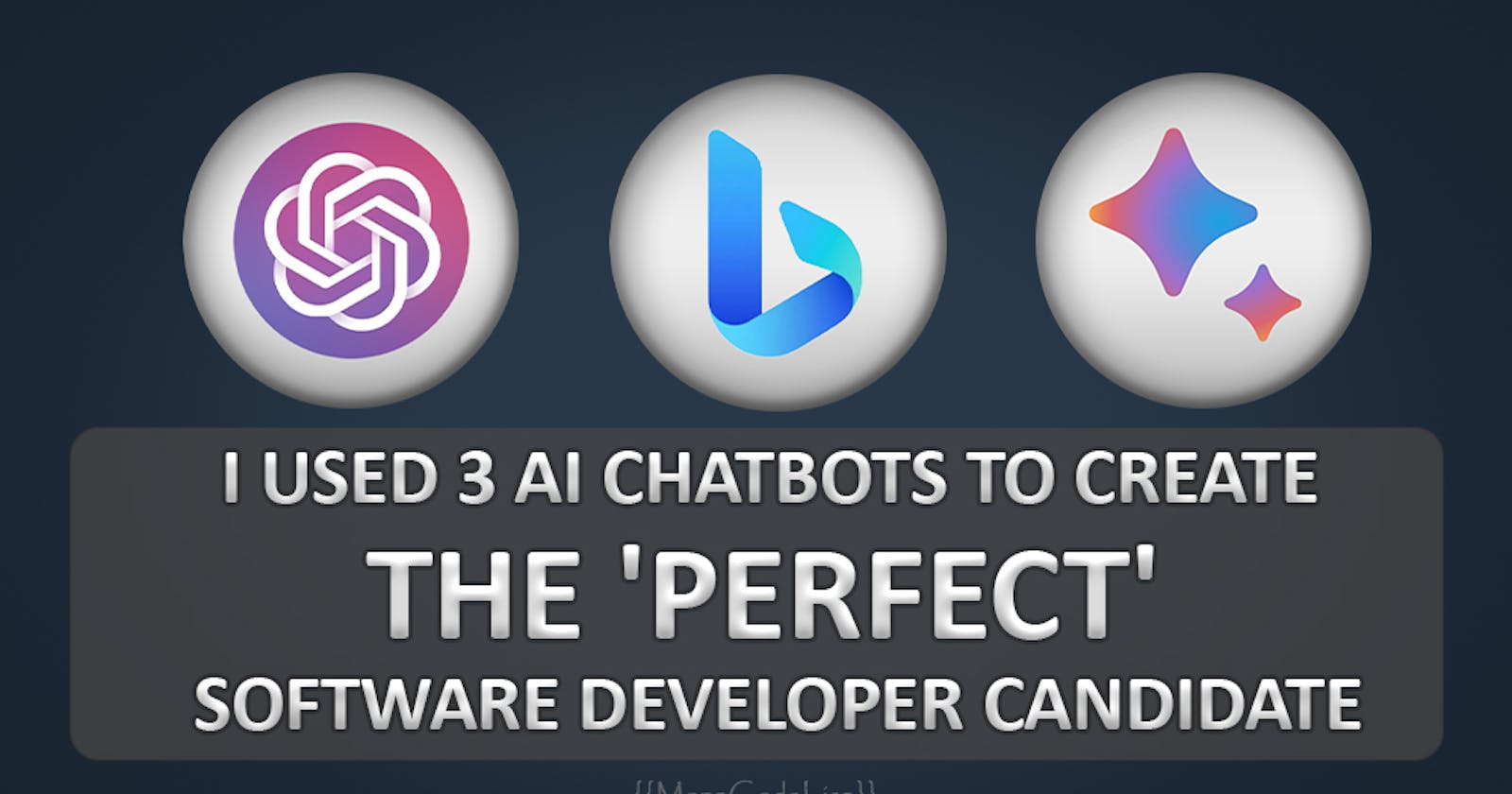 I used 3 AI ChatBots to Create The 'Perfect' Software Developer Candidate