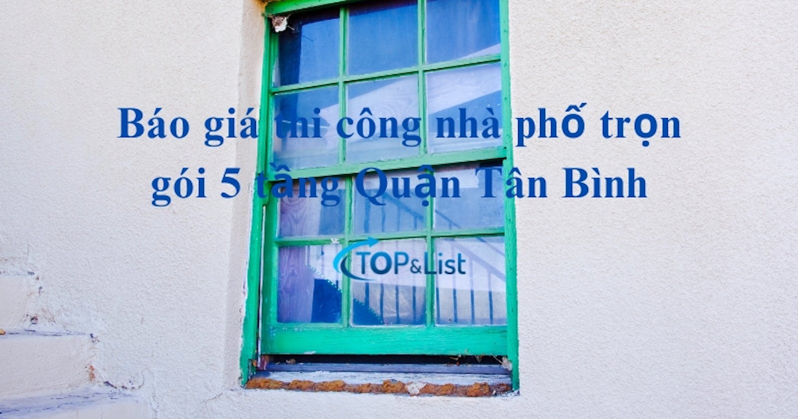 Báo giá thi công nhà phố trọn gói 5 tầng Quận Tân Bình