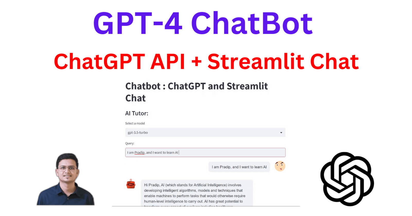 Building a GPT-4 Chatbot using ChatGPT API and Streamlit Chat