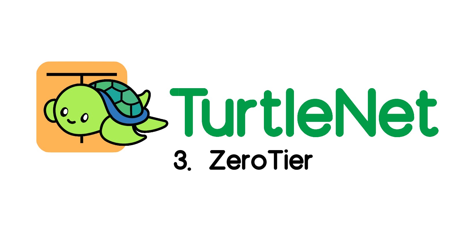 TurtleNet 3: ZeroTier and Private Networking