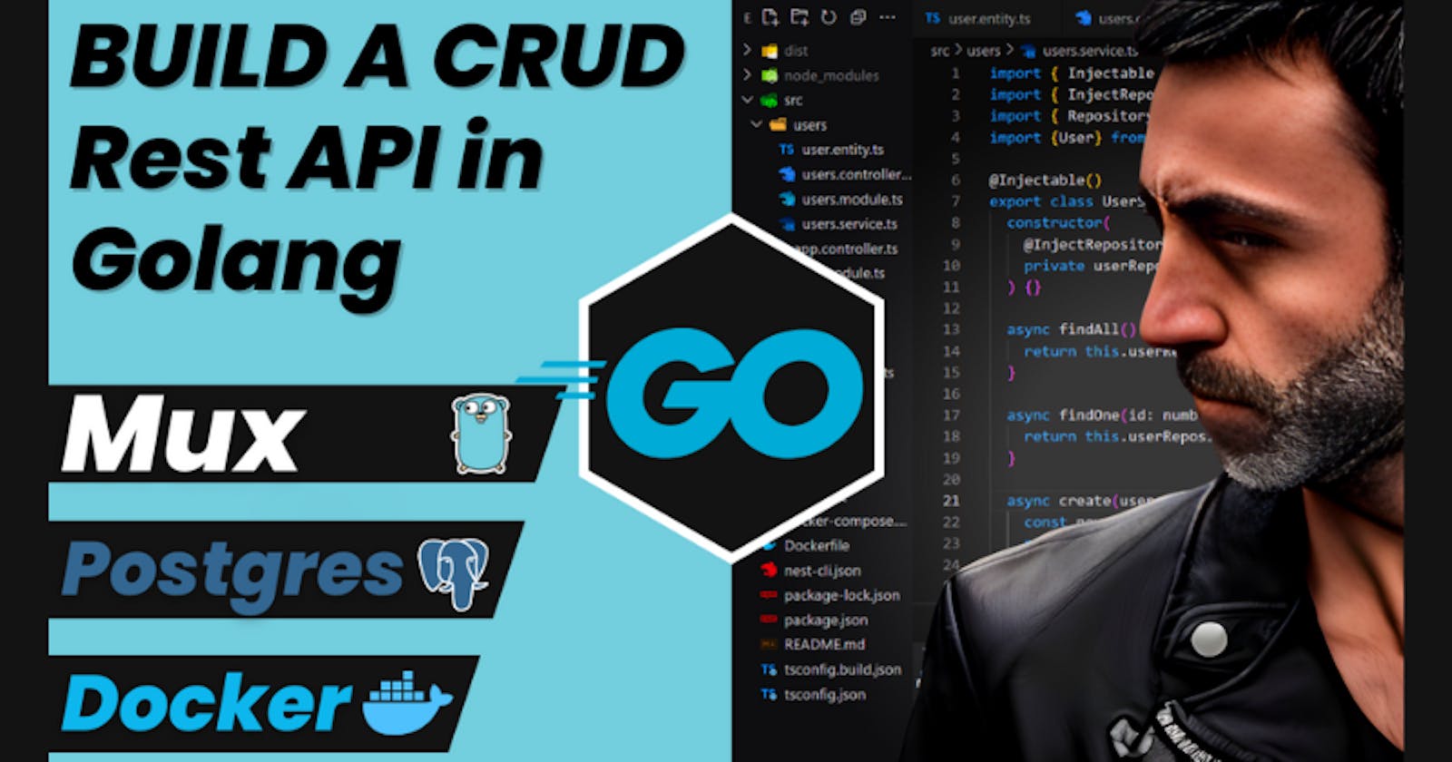 GO CRUD Rest API using Mux, Postgres, Docker, and Docker Compose