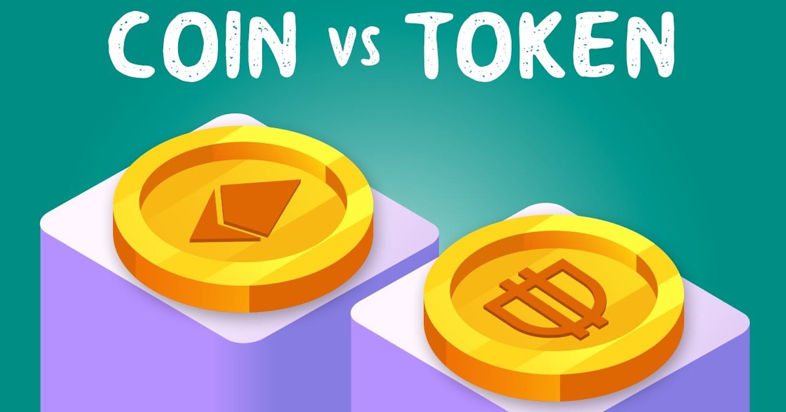 Coin vs Token on Blockchain