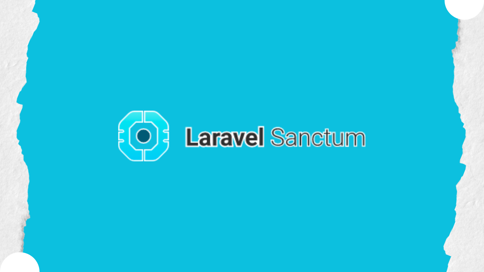 Introduction to Laravel Sanctum: Secure API Authentication Made Easy