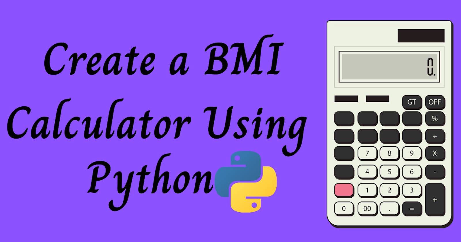 Building a BMI Calculator with Python