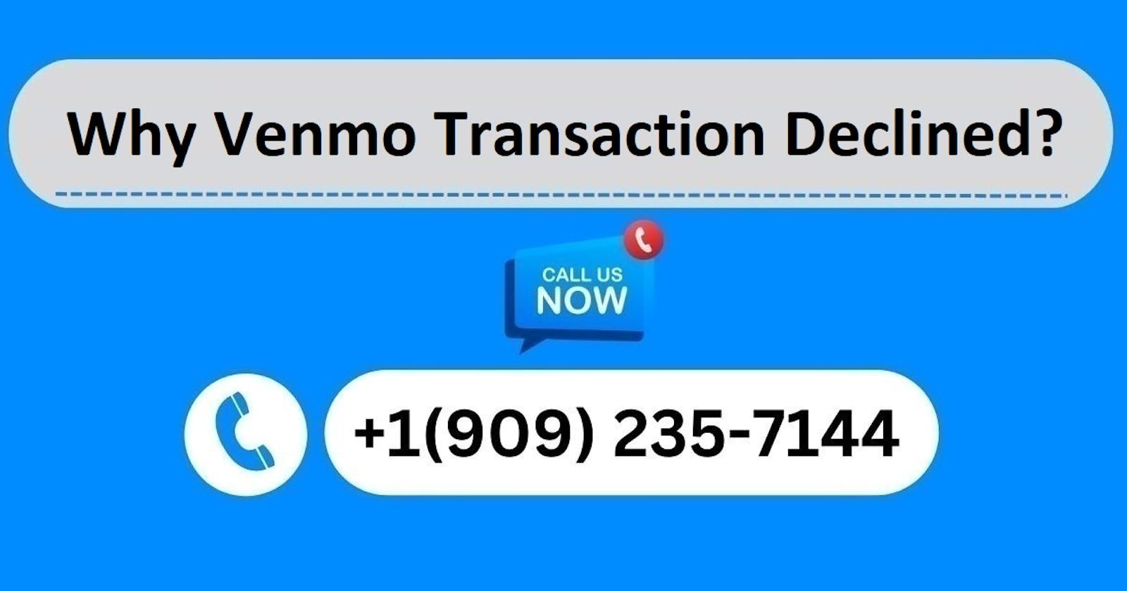 Why Venmo Transaction Declined? Reasons And Solutions