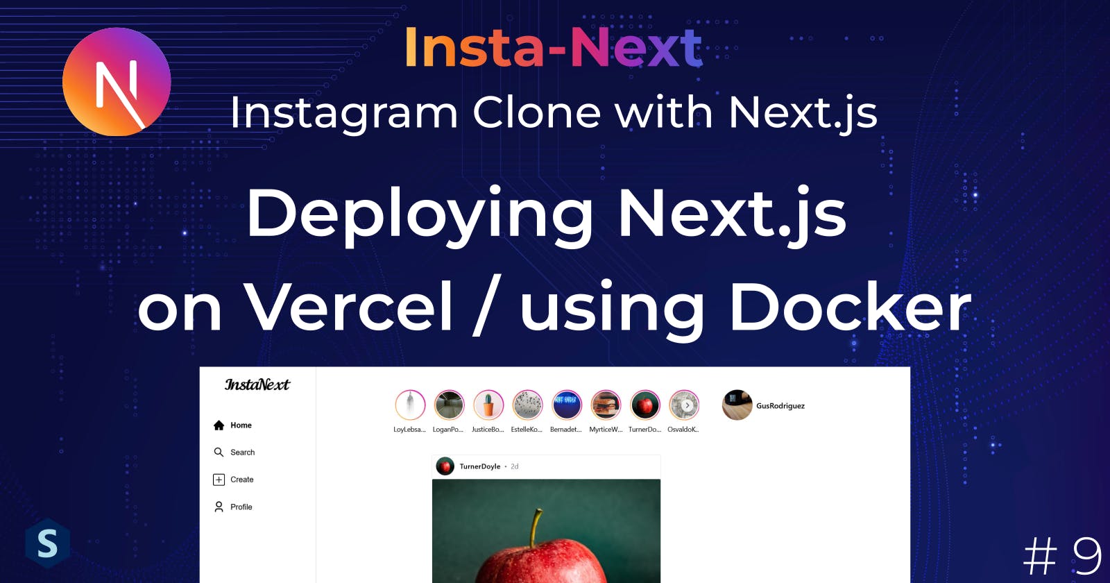 Insta-Next: Deploying Next.js on Vercel / using Docker