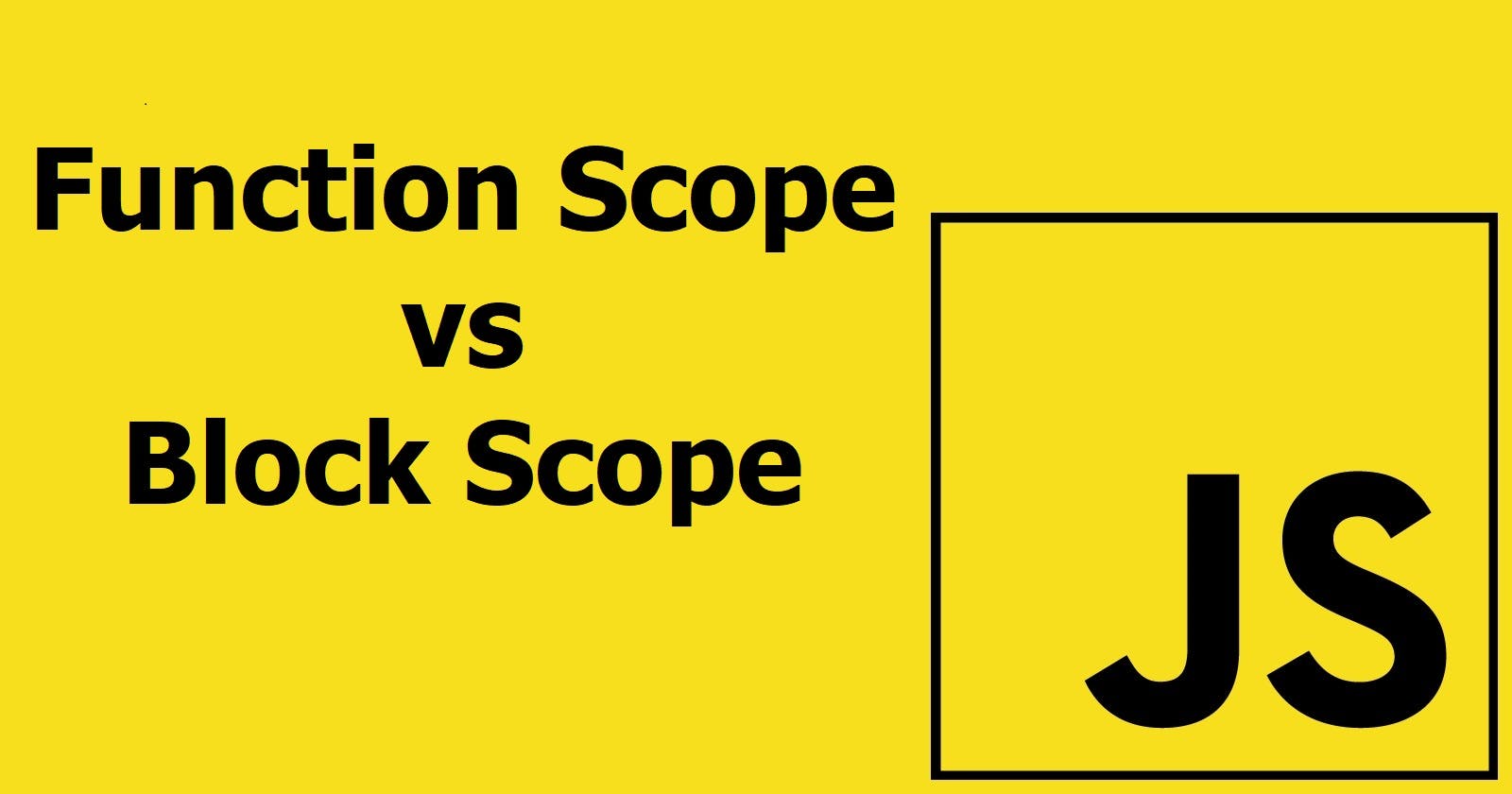 JavaScript Interview Question: Function Scope vs. Block Scope