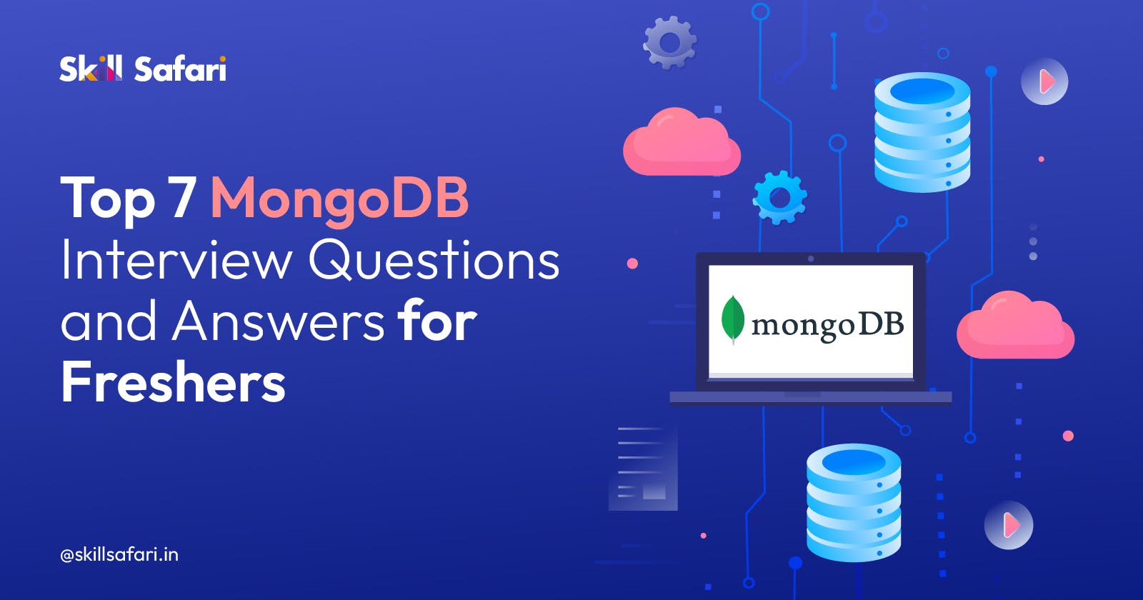 Top 7 MongoDB Interview Questions and Answers for Freshers