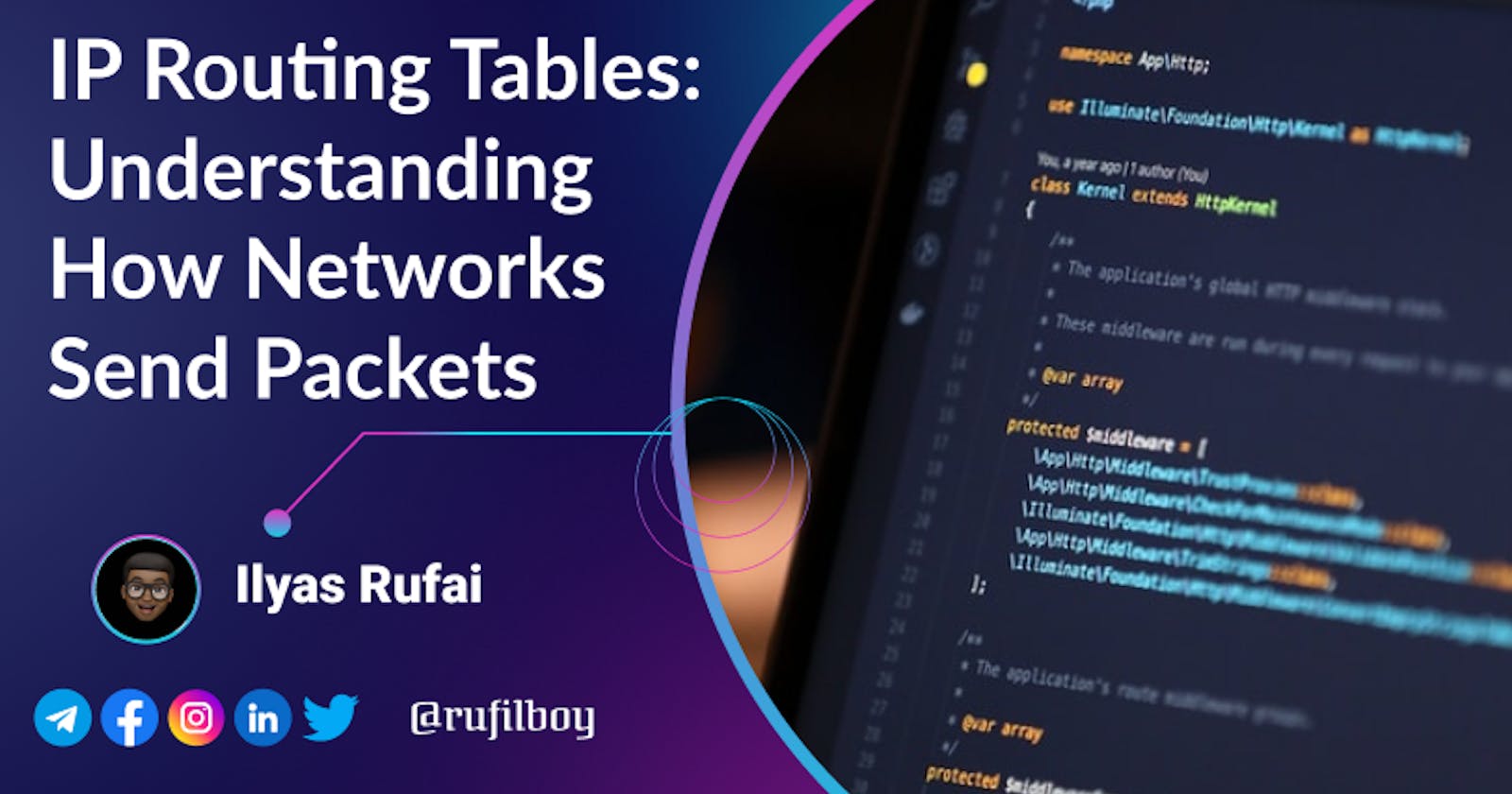 IP Routing Tables: Understanding How Networks Send Packets