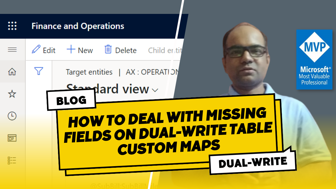 How to Deal With Missing Fields on Dual-write Table Custom Maps