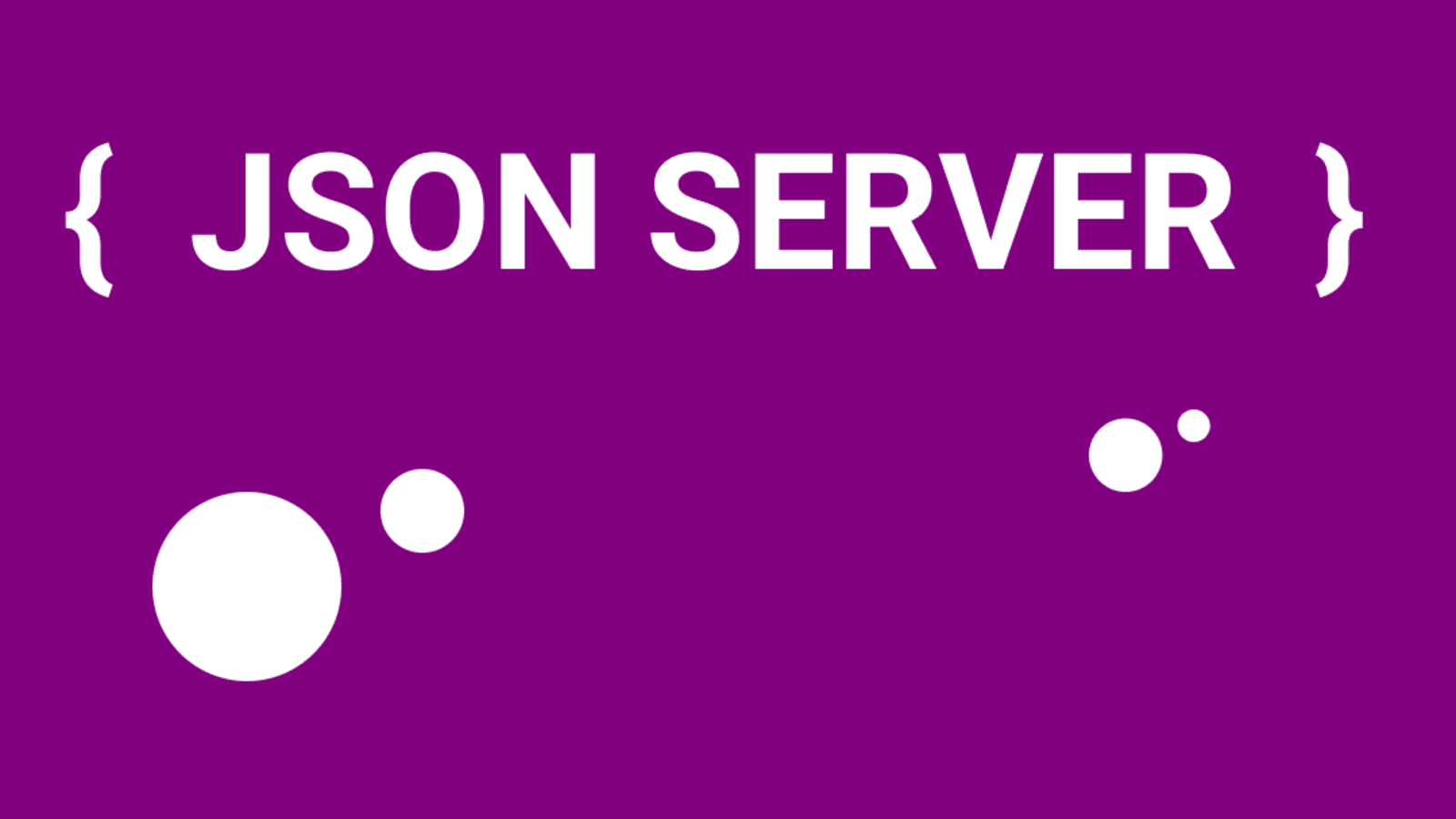 Getting Started with JSON Server: A Quick Guide to Creating a Mock API