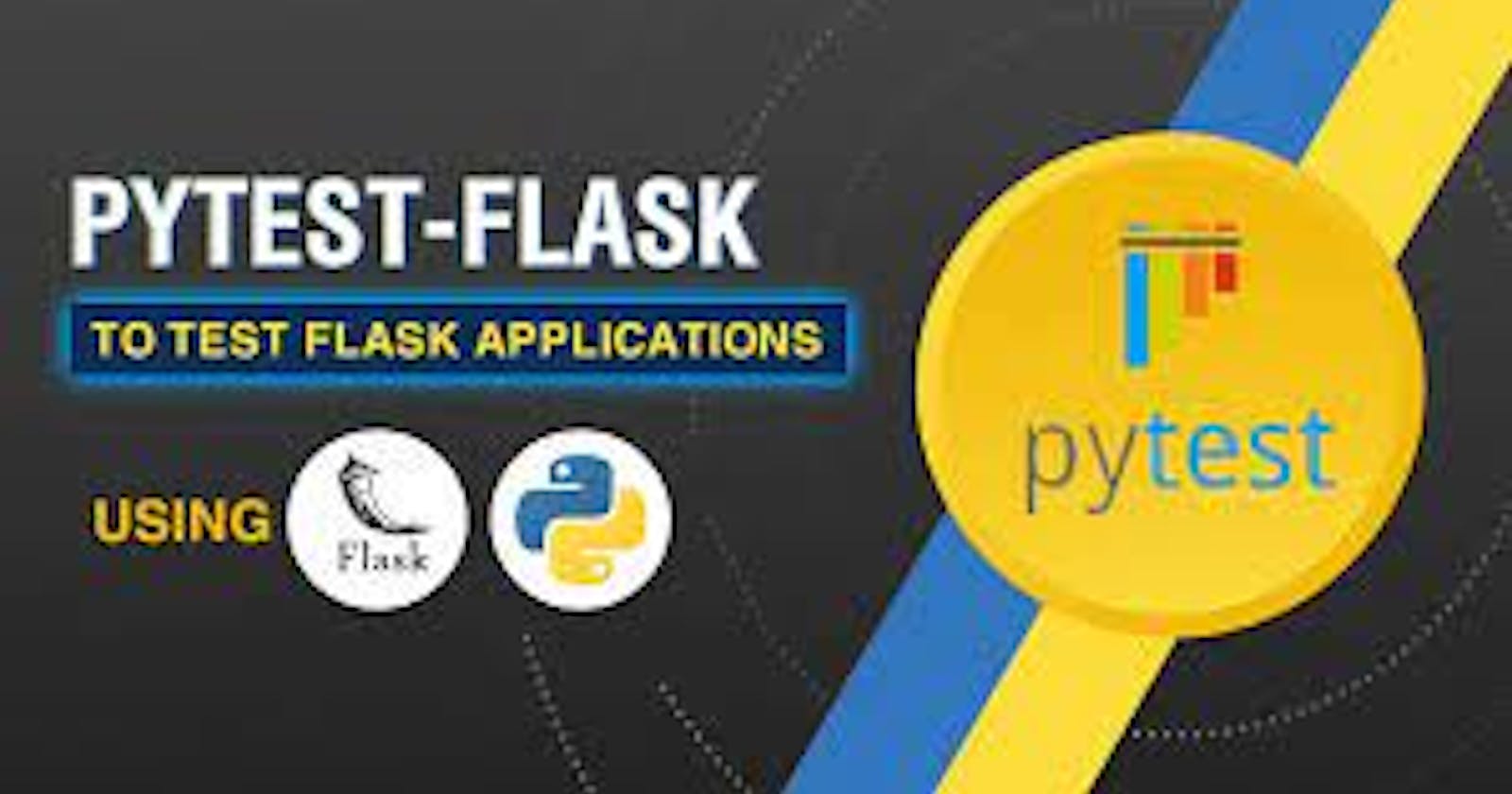 Mastering Flask Testing with Pytest: A Comprehensive Guide for Developers