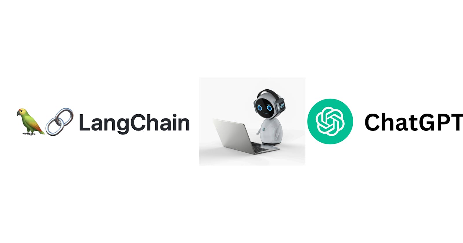 Building Chatbot using Langchain and ChatGPT