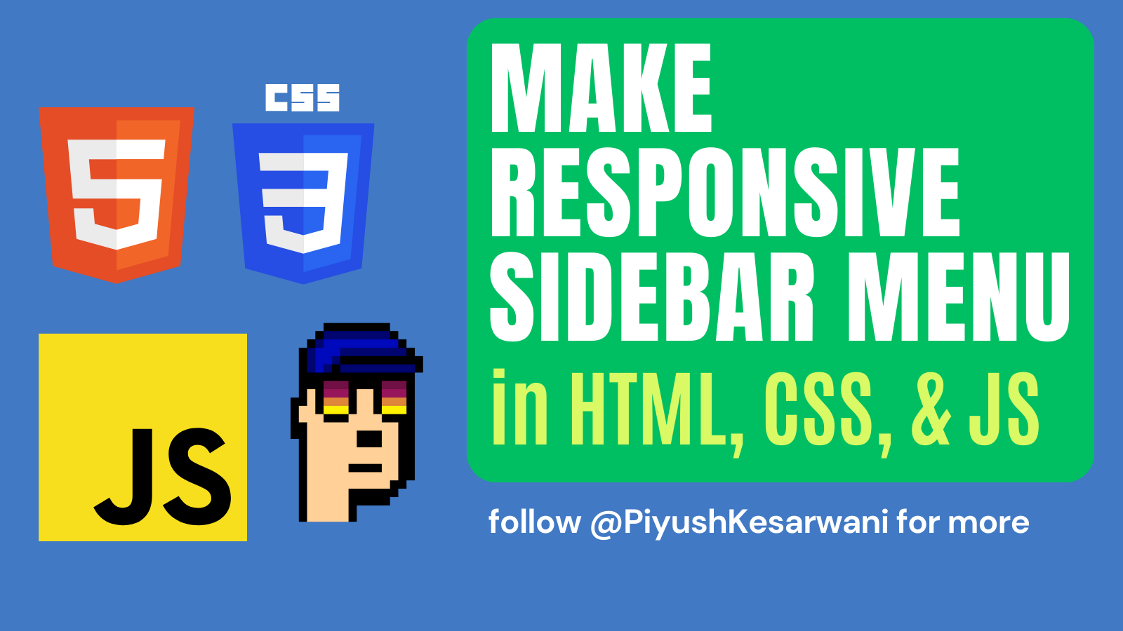 Responsive Sidebar Menu Using HTML, CSS, JS