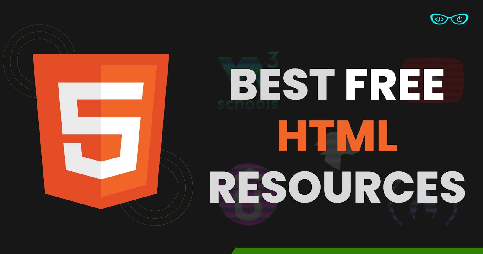 Top Free HTML Resources 🧑🏼‍💻
