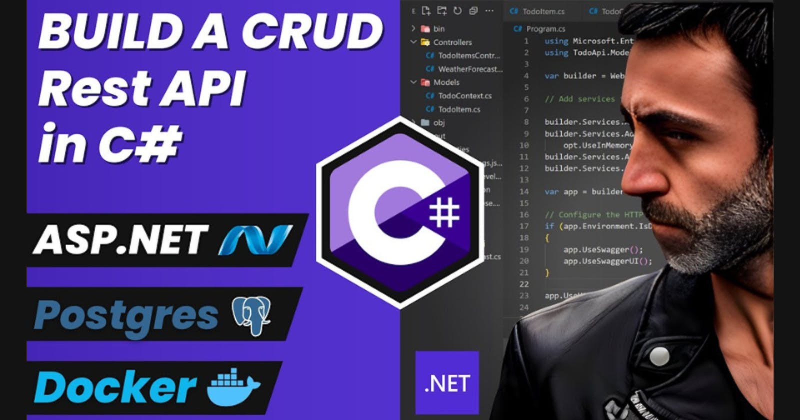 C# (C Sharp) CRUD Rest API using .NET 7, ASP.NET, Entity Framework, Postgres, Docker, and Docker Compose