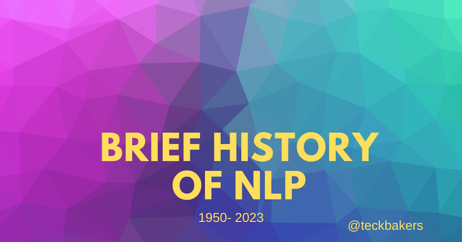 The Fascinating History and Future of Natural Language Processing🚀