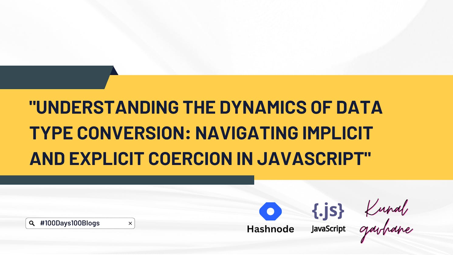 Implicit and Explicit Coercion in JavaScript .