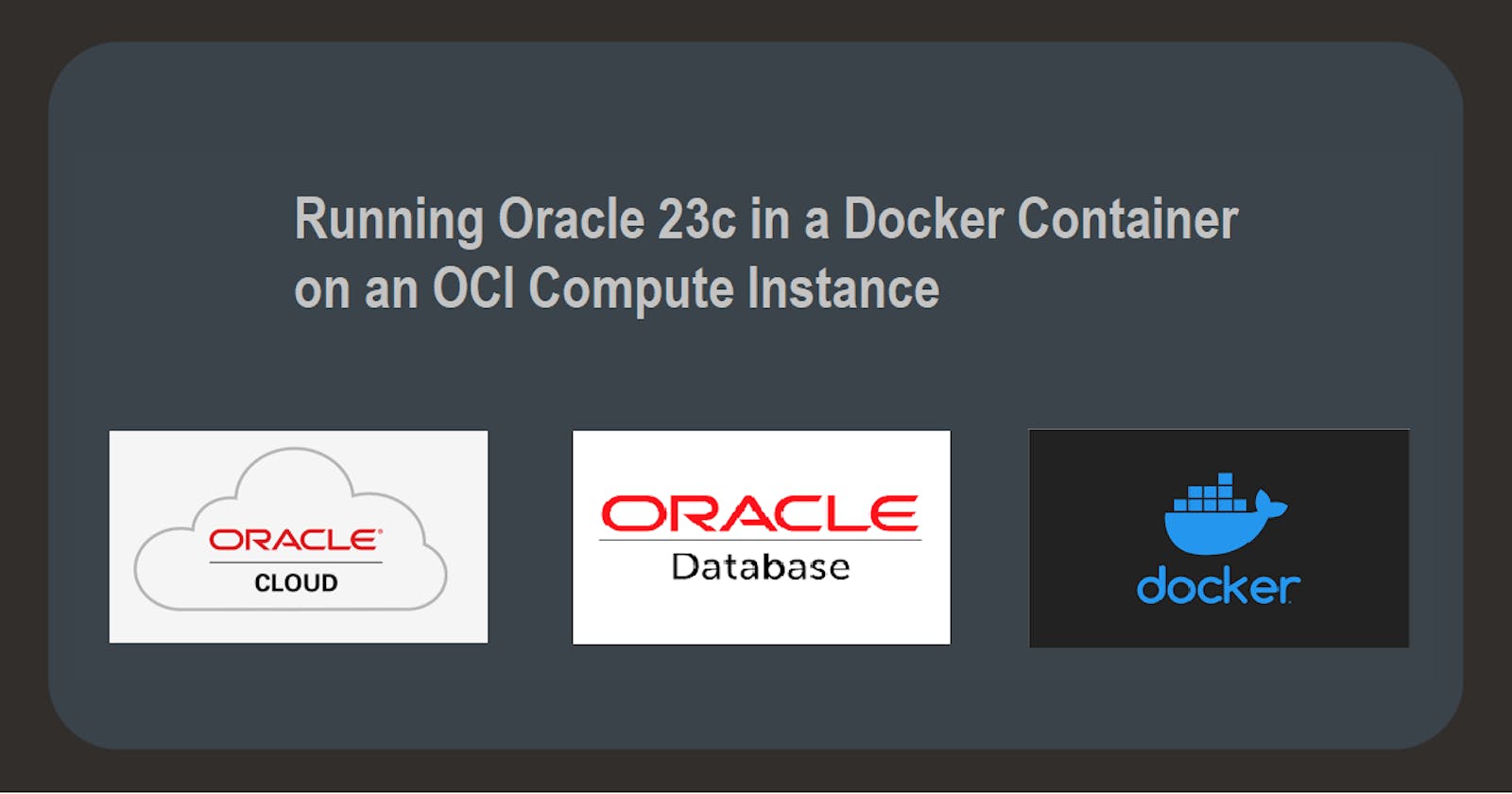 Running Oracle 23c in a docker container on an OCI compute instance