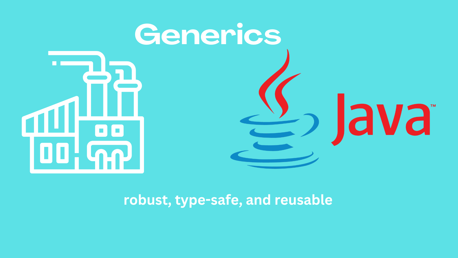 Generics In Java: A Comprehensive Guide