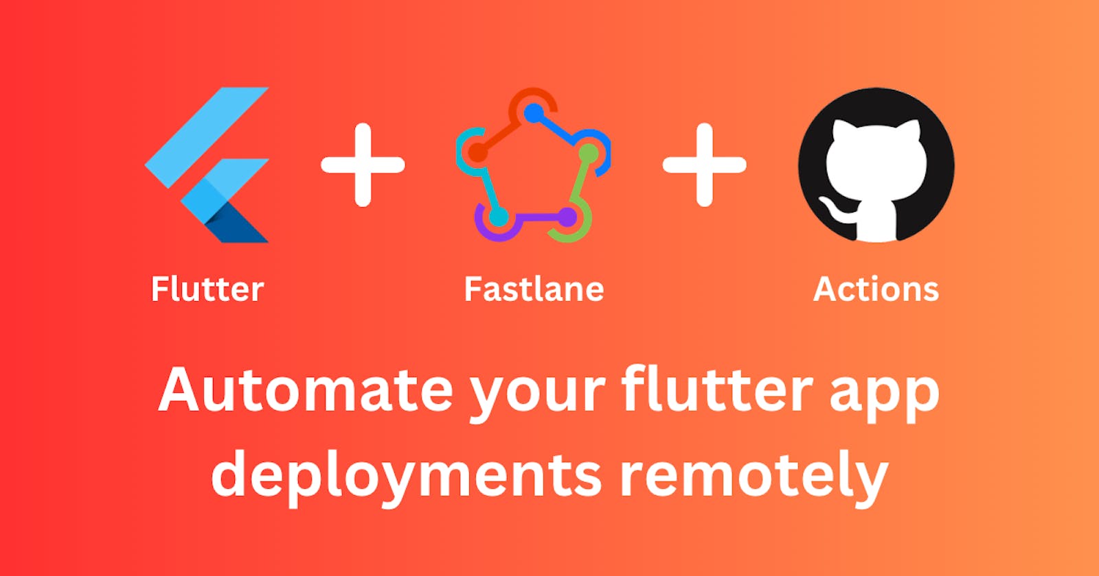 Flutter + Fastlane + GitHub Actions (Part 2)