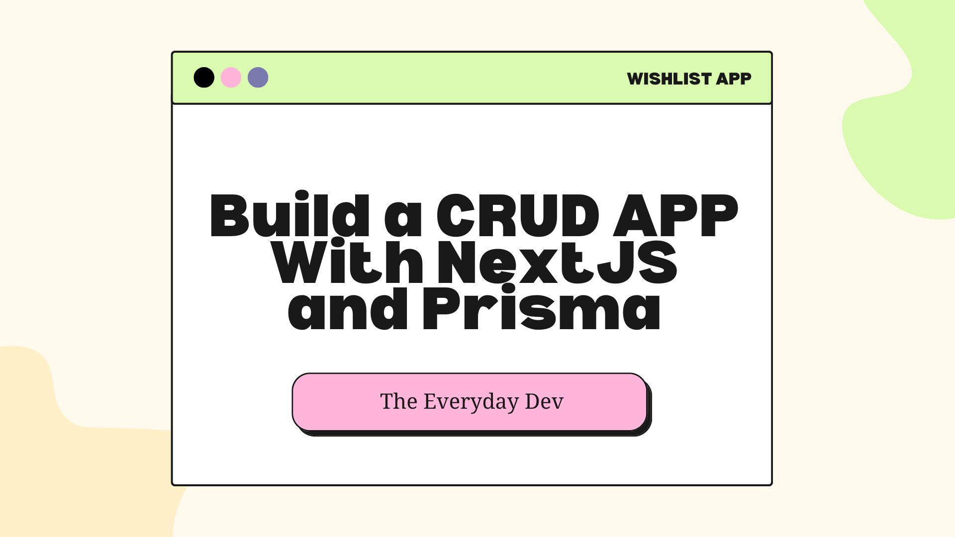 How to Build a CRUD App with NextJS and Prisma