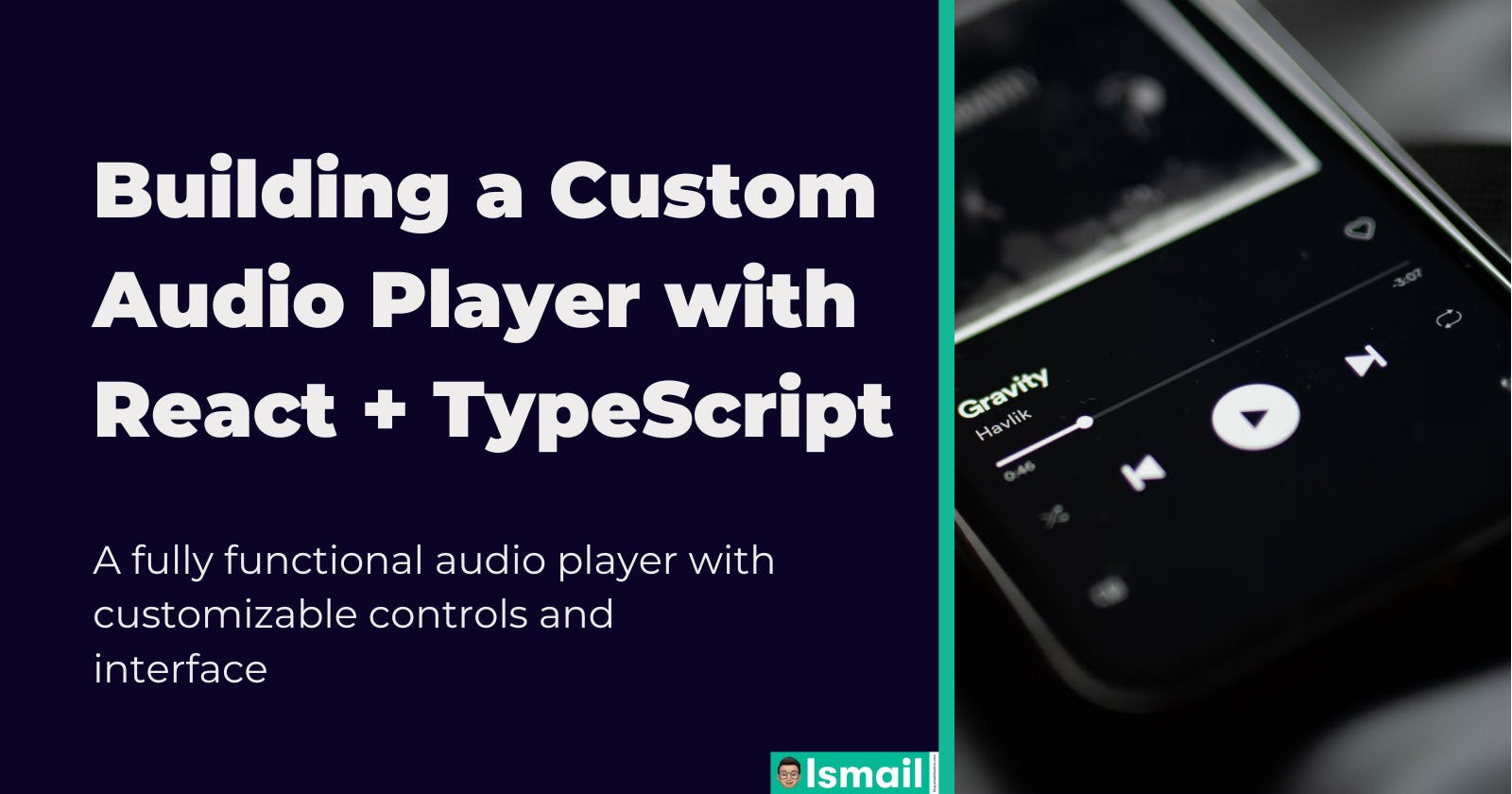 Building a Custom Audio Player with React + TypeScript - A Step-by-Step Tutorial
