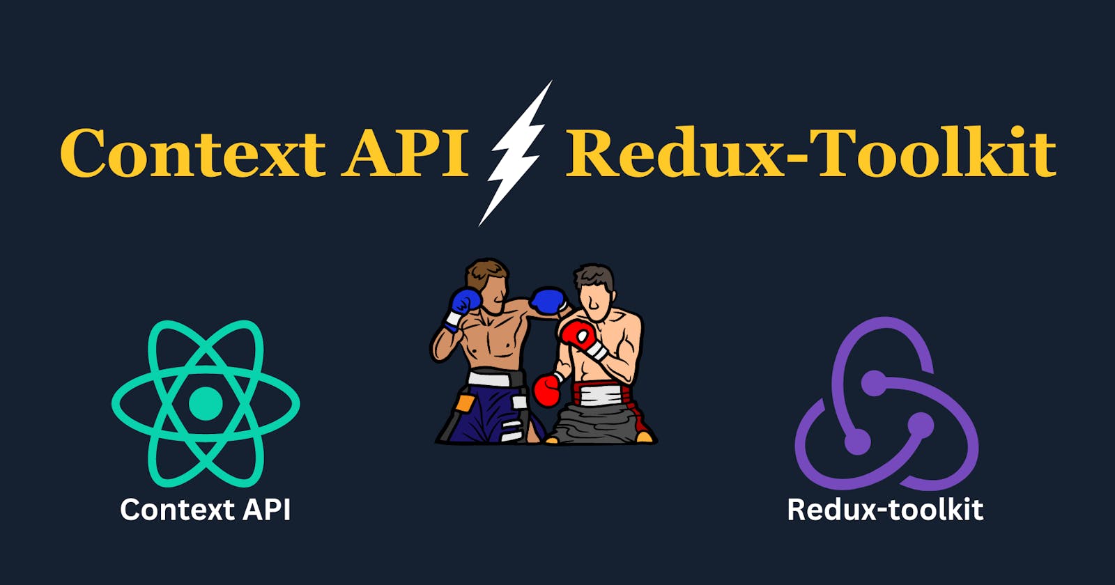 Context API vs Redux-Toolkit