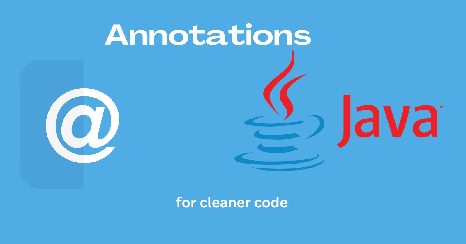 Unleashing the Power of Annotations in Java: A Comprehensive Guide