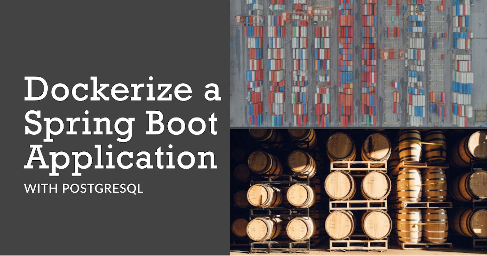 How to Dockerize a Spring Boot App with PostgreSQL