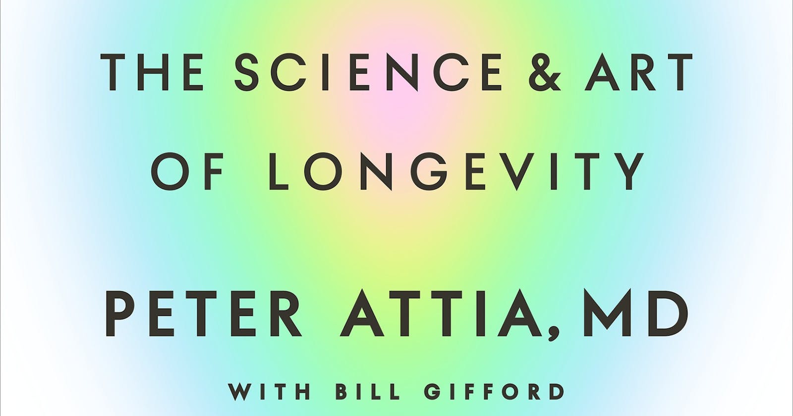 [MID SUMMARY]Outlive: The Science and Art of Longevity