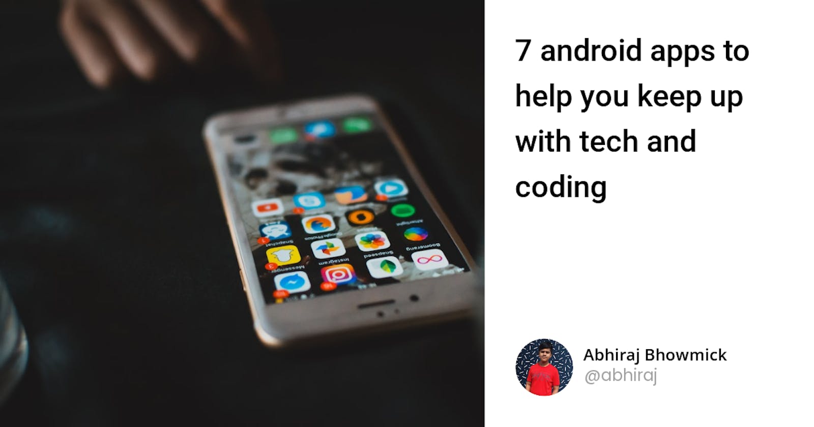 7 android apps to help you keep up with tech and coding